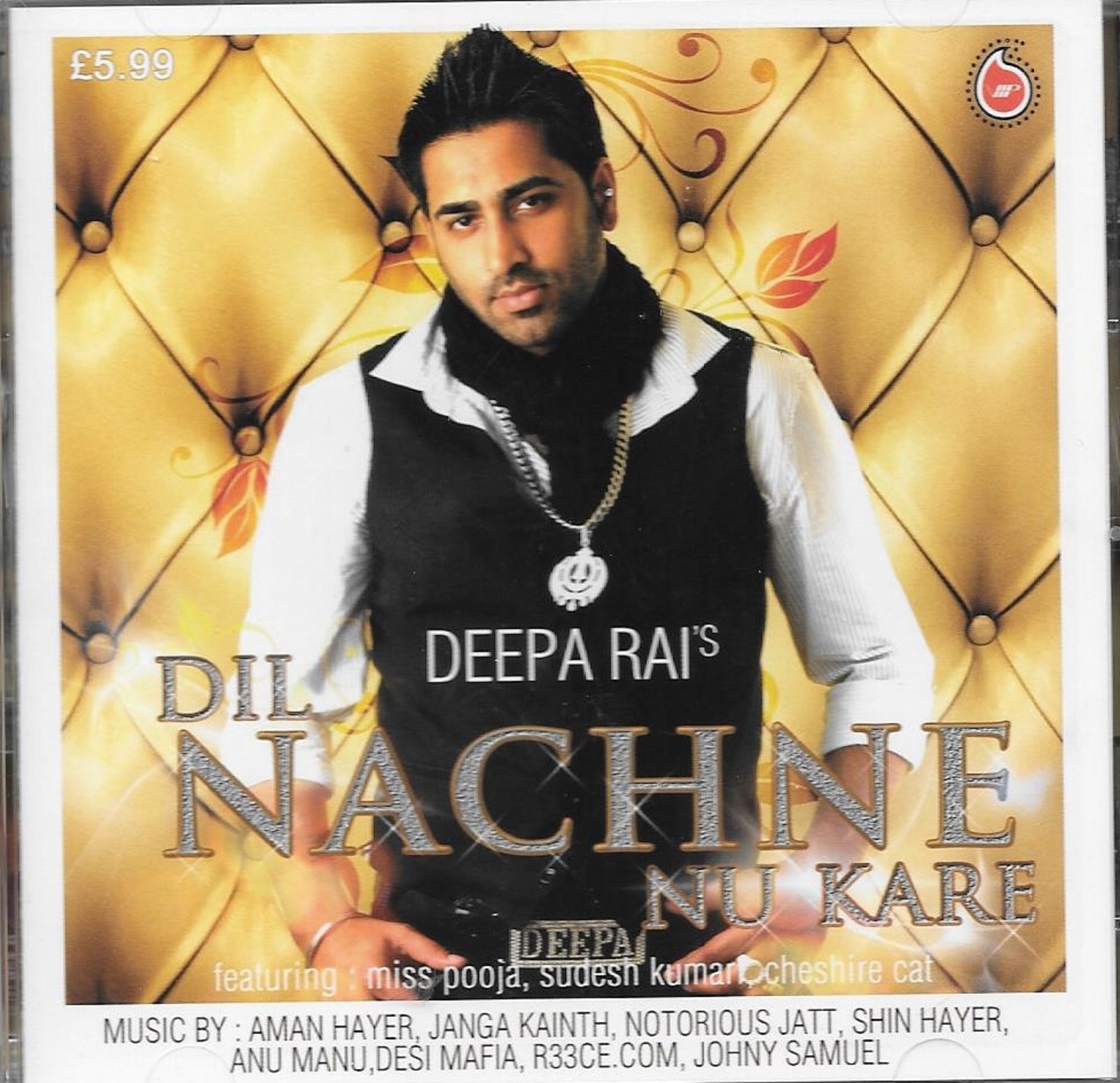 DIL NACHNE NU KARE - DEEPA RAI's -  BRAND NEW BHANGRA CD