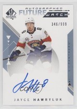 2018-19 SP Authentic Auto Future Watch 346/999 Jayce Hawryluk #233 Auto 0ll
