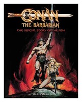 Conan The Barbarian | The Official Story Of The Film | John Walsh | Buch | 2023