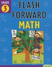 Flash Forward Math: Grade 3 Flash Kids Flash Forward 