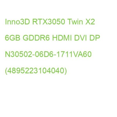 Inno3D RTX3050 Twin X2 6GB GDDR6 HDMI DVI DP N30502-06D6-1880VA60 (0835168004429