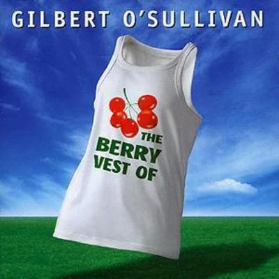 Gilbert O'Sullivan: The Berry Vest Of - Image 1 of 1