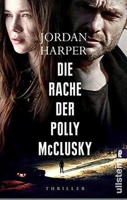 Die Rache der Polly McClusky: Thriller Buch Ullstein Taschenbuch