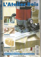 L'ATELIER DU BOIS N°142 AFFUTAGE GOUGES / QUEUES-D'ARONDE / FRISAGE EN FOUGERE