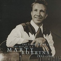 Robbins Marty - Story Of My Life Best Of - Cd - G3Z