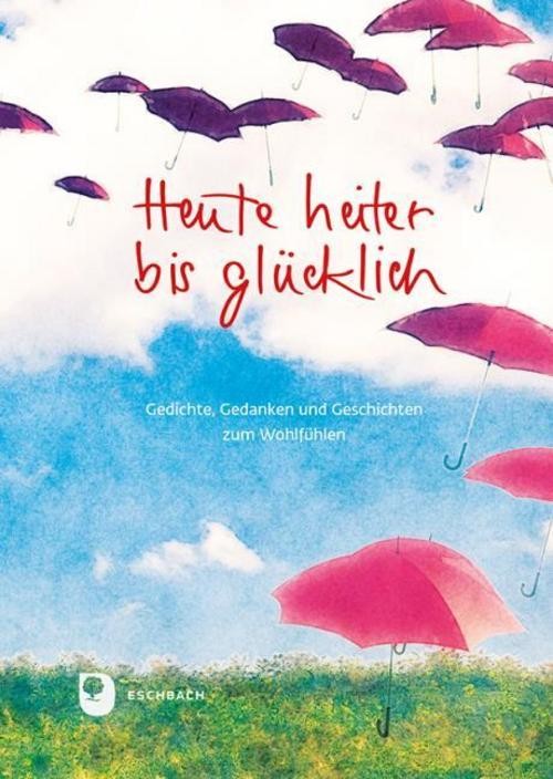 Heute heiter bis glücklich - Bild 2