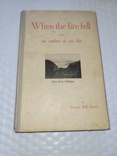 When the Fire Fell An Outline of My Life By Thomas Ball Barratt Pentecostal