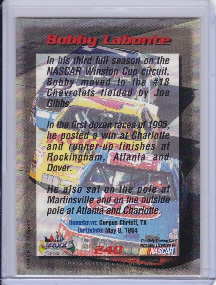 Bobby Labonte 1995 Maxx Series II card 240 Grade NM-MT - Image 2 of 2
