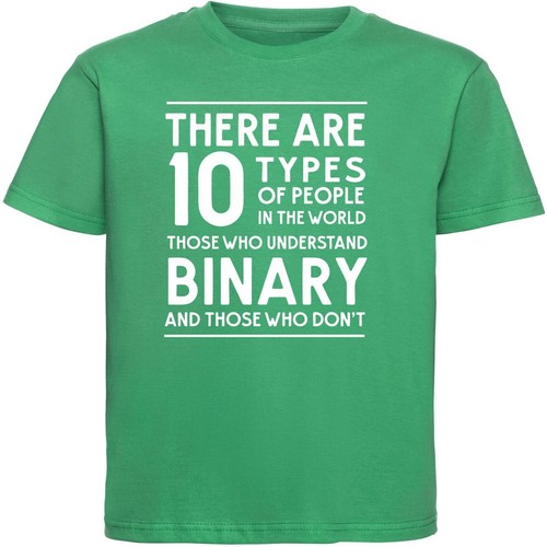 THERE ARE 10 TYPES OF PEOPLE KIDS T-SHIRT > Funny Binary Geeky Slogan Gift - Picture 3 of 17