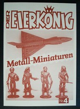 Der Eierkönig Nr.4 Metall Miniaturen im Überraschungsei Metallfiguren Magazin