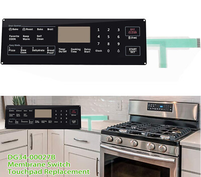 DG34-00027B Membrane Switch Touchpad Fit for Samsung Range Oven NX58H5600SS USA