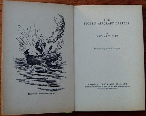 VINTAGE-1959-THE STOLEN AIRCRAFT CARRIER-DOUGLAS V. DUFF-ILLUSTRATED+DJ-HARDBACK - Bild 6 von 12
