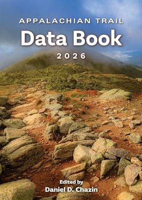 Appalachian Trail Data Book 2026 by Daniel Chazin 9781680518245 NEW