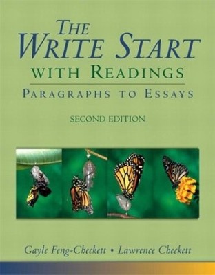 THE WRITE START WITH READINGS: PARAGRAPHS TO ESSAYS (2ND By Lawrence Checkett