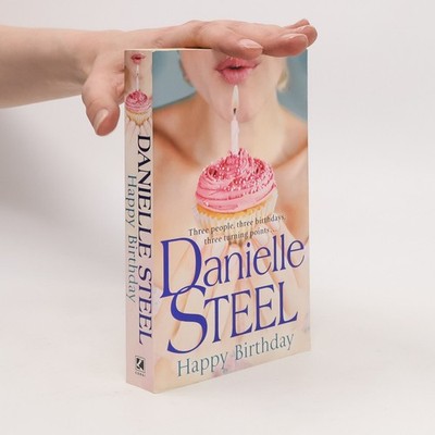 Happy birthday  |  Danielle Steel