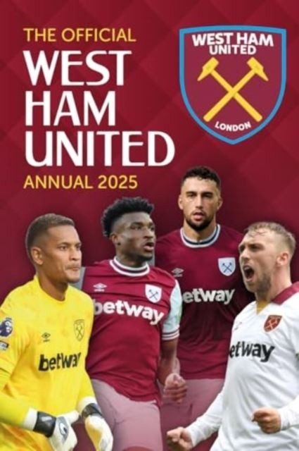 Official West Ham United Annual 2025 - Image 2