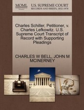 BELL - Charles Schiller Petitioner v. Charles Lefkowitz. U.S. Suprem - X555z