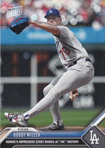 2023 Topps Now 423 Bobby Miller