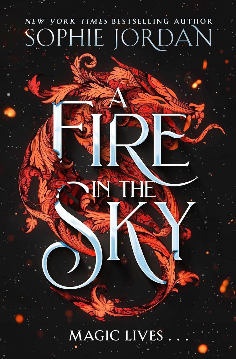 A Fire in the Sky by Sophie Jordan (Hardcover)
