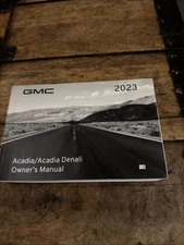 2023 GMC Acadia/ Acadia Denali Owners Manual
