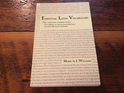 Essential Latin Vocabulary: The 1,425 Most Common Words Occurring In The Ac...