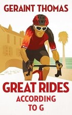 Great Rides According to G, Thomas, Geraint, Used; Very Good Book