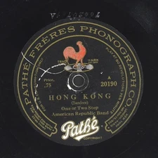 AMERICAN REPUBLIC BAND Hong Kong PATHE 20190 VG 78 RPM Marches 10" Pop