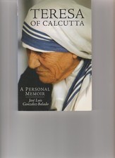 Teresa of Calcutta: A Personal Memoir Paperback Gonz lez-Balado, Jos