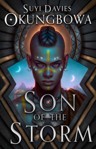 Thumbnail - Son Of The Storm (the Nameless Republic) By Okungbowa, Suyi Davies