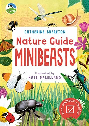 RSPB Nature Guide: Minibeasts by Catherine Brereton, Kate McL... - 9781526626431 - Image 3