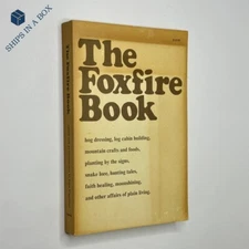 Folk Crafts / Survival Skills "The Foxfire Book" E. Wigginton (1972, Paperback)