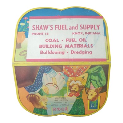 Knox Indiana Shaw's Fuel and Supply Coal Fuel Oil Advertising Needle Book