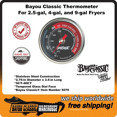 Bayou Classic 5070 Fryer Thermometer Works with ALL Fryers 2.5-gal, 4 gal, 9-gal