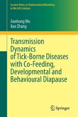 Jianhong Wu Xue Transmission Dynamics of Tick-Borne Dise (Paperback) (UK IMPORT)