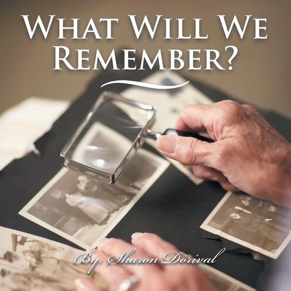 Sharon Dorival | What Will WE Remember? | Taschenbuch | Englisch (2014)-image