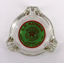 Vintage Marketing Ashtray C.H. Mathwin Texaco Fillmore California CA