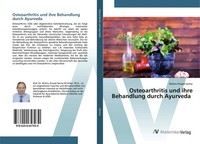 Bishnu Prasad Sarma | Osteoarthritis Und Ihre Behandlung Durch Ayurveda | Buch