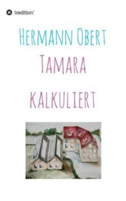 Tamara Kalkuliert