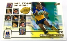 2002 SELECT NRL CHALLENGE CARD TEAM OF THE YEAR TY6-DANIEL WAGON-PARRAMATTA EELS