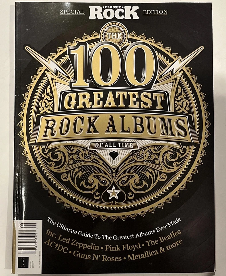 CLASSIC ROCK THE 100 GREATEST ROCK ALBUMS OF ALL TIME Magazine Special Edition