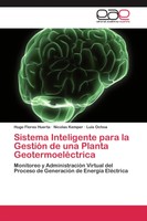 Hugo Flores Huerta (U. A.) | Sistema Inteligente Para La GestióN De Una...