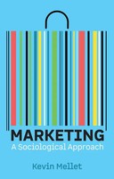 Marketing A Sociological Approach Kevin Mellet Taschenbuch Englisch 2025