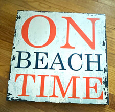 Beach Time Distressed Wood 15x15 Wall Hanging Plaque Sign, White/Orange/Black