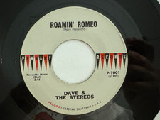 Northern Soul 45 - Dave & The Stereos "Roamin' Romeo" Penant 1001 NM HEAR