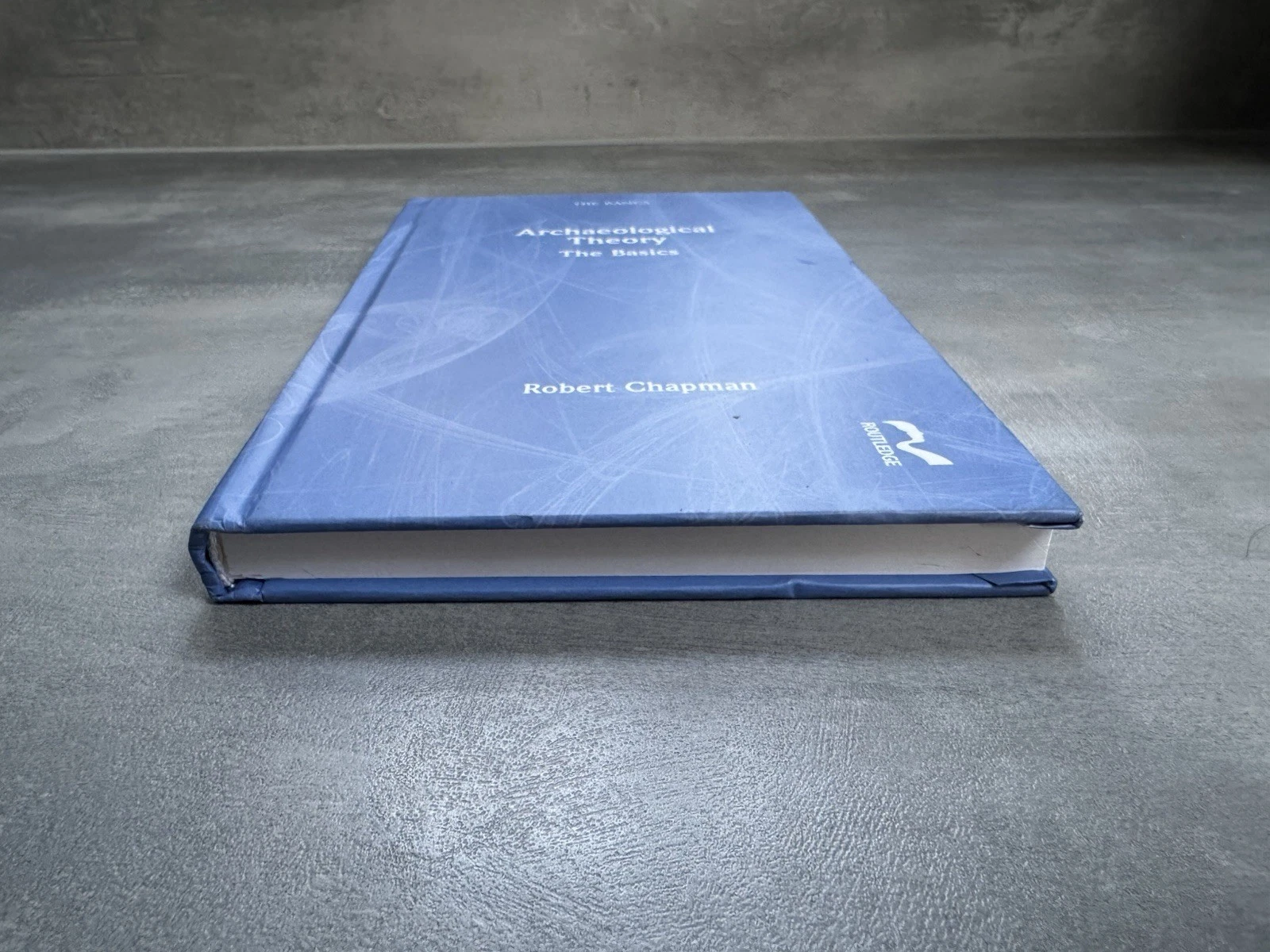 Archaeological Theory The Basics by Robert Chapman - 9781138101241 3