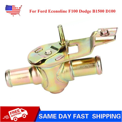 For 64-72 Ford F-250 F-100 68-71 E-300 Econoline Heater Control Valve C3UZ18495A