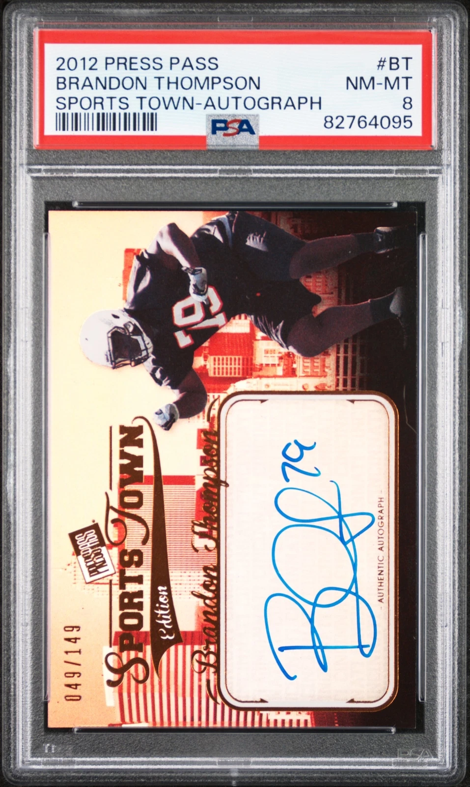 Brandon Thompson Press Pass Sports Town #BT Autograph