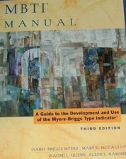 MBTI Manual: A Guide to the Development and Use of the Myers-Briggs Type  - GOOD