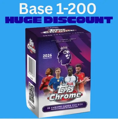 2026 Topps Chrome Premier League Base - Pick Your Card