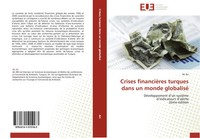 Ali Ari | Crises FinancièRes Turques Dans Un Monde Globalisé | Taschenbuch